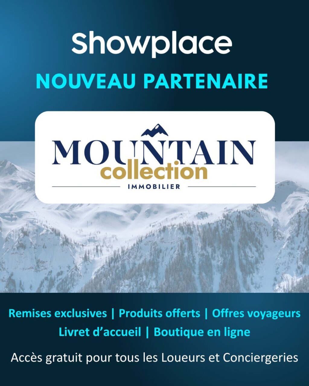 🤝 𝗣𝗮𝗿𝘁𝗲𝗻𝗮𝗿𝗶𝗮𝘁 𝗠𝗼𝘂𝗻𝘁𝗮𝗶𝗻 𝗖𝗼𝗹𝗹𝗲𝗰𝘁𝗶𝗼𝗻 𝘅 𝗦𝗵𝗼𝘄𝗽𝗹𝗮𝗰𝗲
🚀 Nous sommes heureux d’accueillir le réseau d’hébergements de montagne @mountaincollection_immobilier dans notre communauté.
🏷️ L’ensemble de leurs locations saisonnières peuvent bénéficier dès à présent de nos remises exclusives.
🏘️ Ils rejoignent +90 000 hébergements déjà inscrits sur @goshowplace