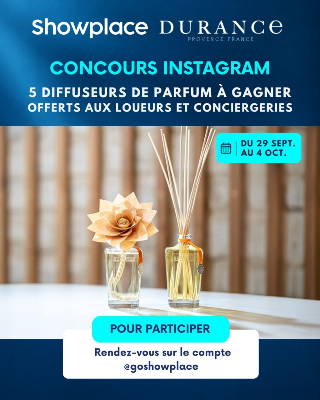 🎁 𝗖𝗢𝗡𝗖𝗢𝗨𝗥𝗦 𝗦𝗛𝗢𝗪𝗣𝗟𝗔𝗖𝗘 𝘅 𝗗𝗨𝗥𝗔𝗡𝗖𝗘
🏠 POUR LES LOUEURS & CONCIERGERIES 🏢
5 grands diffuseurs de parfum Durance 500 ml à gagner ! ✨
Pour faire découvrir l'univers olfactif de @duranceofficiel dans vos locations courte durée, 5 loueurs auront la chance de gagner un Grand Diffuseur de parfum Durance 500 ml d’une valeur de 76,90 €, avec le parfum de leur choix. 🌿

📝 POUR PARTICIPER
1️⃣ Inscrivez-vous gratuitement sur Showplace.fr si vous n’êtes pas déjà inscrit
2️⃣ Suivez les comptes @goshowplace et @duranceofficiel
3️⃣ Likez ce post ❤️
4️⃣ Commentez ce post en indiquant le parfum Durance que vous aimeriez gagner ET taguer un autre loueur ou conciergerie de location courte durée.
📲 1 participation max par personne et concours réservé aux personnes majeures gérant une location courte durée en France.

🍀 BONUS : doublez vos chances !
Partagez ce post dans votre story en identifiant @goshowplace
Vous aurez 2 chances au tirage au sort au lieu d'1.

📅 DATES
Du mardi 29 septembre au dimanche 4 octobre 2026 inclus.
🎲 Les 5 gagnants seront désignés par tirage au sort le 8 octobre.
📧 Résultats communiqués uniquement aux 5 gagnants par DM le 12 octobre.

📸 ET APRÈS ?
Les gagnants s'engagent à installer le diffuseur dans leur location courte durée et à envoyer une photo du produit installé par mail à contact@showplace.fr
Cette photo pourra être utilisée par Showplace pour communiquer sur les gagnants du concours.

📣 Ce concours n'est pas sponsorisé, administré ou associé à Instagram.
💶 Pour rappel, Showplace met à votre disposition une remise exclusive de -30% sur tous les produits Durance valable toute l’année. Rdv sur votre compte Showplace pour en profiter.
Bonne chance à tous les participants ! 🤞

#concours #durance #parfumdambiance #locationcourtedurée #showplace #airbnbfrance #déco