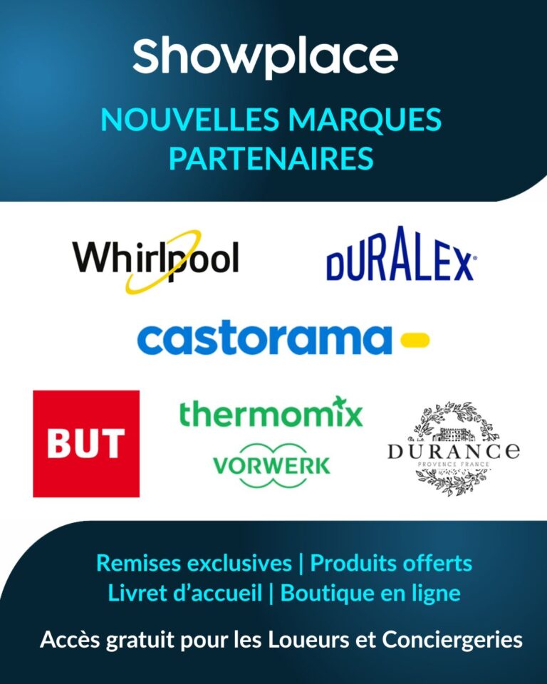 📢 𝗡𝗼𝘂𝘃𝗲𝗹𝗹𝗲𝘀 𝗺𝗮𝗿𝗾𝘂𝗲𝘀 𝗽𝗮𝗿𝘁𝗲𝗻𝗮𝗶𝗿𝗲𝘀 & 𝗥𝗲𝗺𝗶𝘀𝗲𝘀 𝗱𝗶𝘀𝗽𝗼𝗻𝗶𝗯𝗹𝗲𝘀
🤝 À travers leurs remises, ces marques reconnaissent le rôle des loueurs comme influenceurs d’achats auprès de leurs voyageurs.
🏡 Showplace continue de fédérer les acteurs de la location courte durée pour mieux valoriser et défendre leurs intérêts.
💪 Loueurs et conciergeries, l’union fait la force, rejoignez Showplace !
🌈 Accédez à 4 services gratuits : remises exclusives, produits offerts, livrets d’accueil digitaux et boutique en ligne de vos hébergements.
